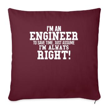 Je suis un ingénieur - Housse de coussin décorative 45 x 45 cm - bordeaux - Devant