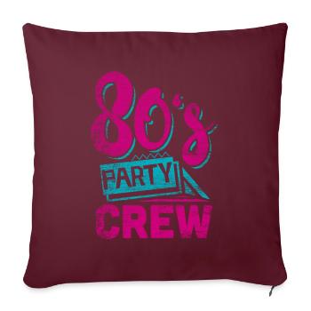 Équipe de fête des années 80 - Housse de coussin décorative 45 x 45 cm - bordeaux - Devant