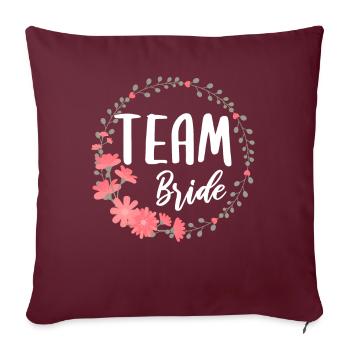 Team Bride bride bachelorette party group shirt - Housse de coussin décorative 45 x 45 cm - bordeaux - Devant