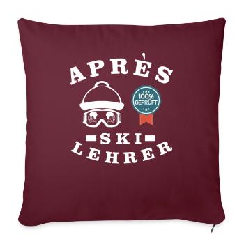 Apres Ski Lehrer - Sofakissenbezug 45 x 45 cm - Burgunderrot - Vorne