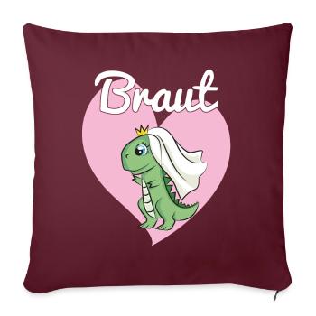 Braut Bride to be JGA Dino Dinosaurier Geschenk - Sofakissenbezug 45 x 45 cm - Burgunderrot - Vorne