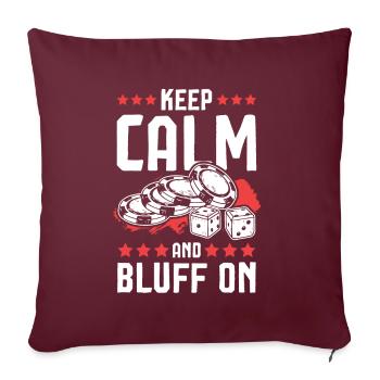 Keep Calm Poker Spruch Spiel - Sofakissenbezug 45 x 45 cm - Burgunderrot - Vorne
