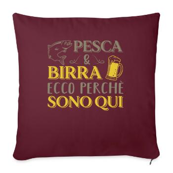 Pesca Maglietta Divertente Pescatore Regali - Sofakissenbezug 45 x 45 cm - Burgunderrot - Vorne