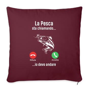 Pesca Maglietta Divertente Pescatore Regali - Sofakissenbezug 45 x 45 cm - Burgunderrot - Vorne