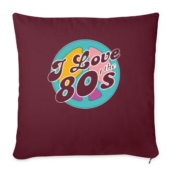 Retro 80s Ära Vintage Achtziger 80er - Sofakissenbezug 45 x 45 cm - Burgunderrot - Vorne