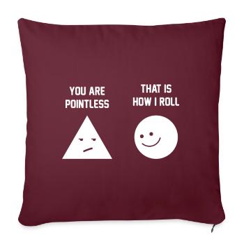 You are pointless shirt - Housse de coussin décorative 45 x 45 cm - bordeaux - Devant