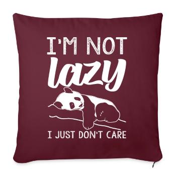 lazy shirts for women - i’m not lazy, i just don’t - Housse de coussin décorative 45 x 45 cm - bordeaux - Devant