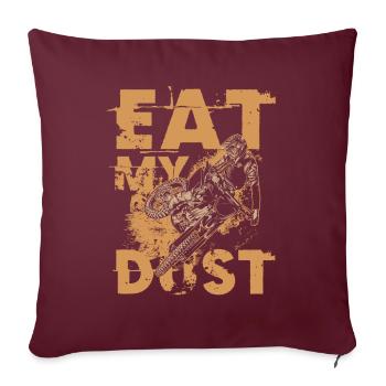 EAT MY DUST pour un motard motard - Housse de coussin décorative 45 x 45 cm - bordeaux - Devant