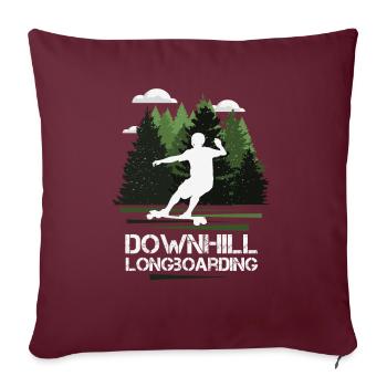 Longboard Downhill, nature merveilleuse - Housse de coussin décorative 45 x 45 cm - bordeaux - Devant