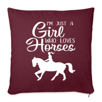 I’m Just A Girl Who Loves Horses Gift T Shirt - Housse de coussin décorative 45 x 45 cm - bordeaux - Devant