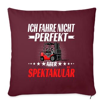 Ich fahre nicht perfekt aber spektakulär - Sofakissenbezug 45 x 45 cm - Burgunderrot - Vorne