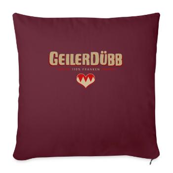 "Geiler Dübb" fränkischer Dialekt Übersetzer - Sofakissenbezug 45 x 45 cm - Burgunderrot - Vorne