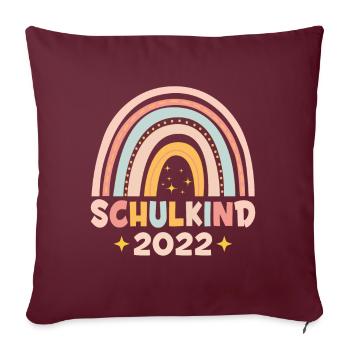 Schulkind 2022 Bunter Regenbogen - Sofakissenbezug 45 x 45 cm - Burgunderrot - Vorne