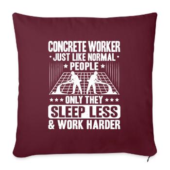 Constructeur de béton Constructeur de béton armé Travailleur du béton - Housse de coussin décorative 45 x 45 cm - bordeaux - Devant