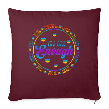 Vous êtes assez d’inspiration LGBTQ - Housse de coussin décorative 45 x 45 cm - bordeaux - Devant