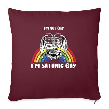 Je ne suis pas gay Je suis satanique gay I LGBT - Housse de coussin décorative 45 x 45 cm - bordeaux - Devant