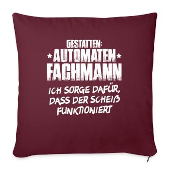 Automatenfachmann Automatenfachfrau Automaten - Sofakissenbezug 45 x 45 cm - Burgunderrot - Vorne