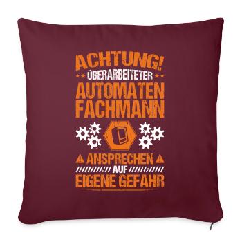 Automatenfachmann Automatenfachfrau Automaten - Sofakissenbezug 45 x 45 cm - Burgunderrot - Vorne