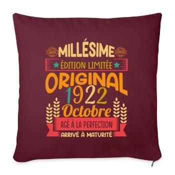 Millésime Né(e) Octobre 1922 Cadeau Anniversaire - Housse de coussin décorative 45 x 45 cm - bordeaux - Devant