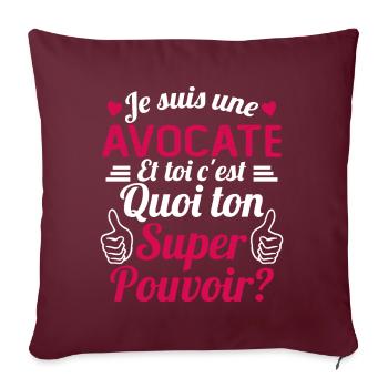 Je suis une Avocate c'est mon super pouvoir - Housse de coussin décorative 45 x 45 cm - bordeaux - Devant