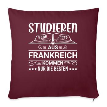 Studieren kann jeder Frankreich Franzose - Sofakissenbezug 45 x 45 cm - Burgunderrot - Vorne