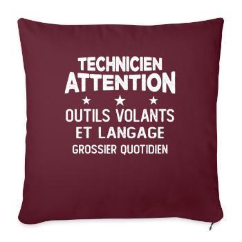 Cadeau Drôle Humour Profession Pour Un Technicien - Housse de coussin décorative 45 x 45 cm - bordeaux - Devant
