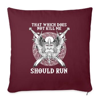 That Wich Does Not Kill Me Should Run Wikinger - Sofakissenbezug 45 x 45 cm - Burgunderrot - Vorne