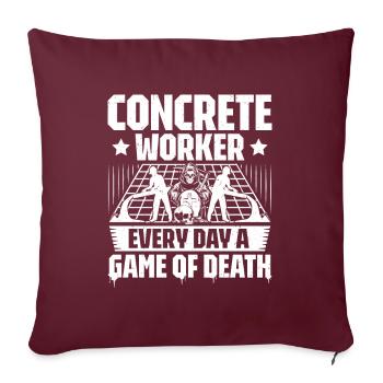 Constructeur de béton Constructeur de béton armé Travailleur du béton - Housse de coussin décorative 45 x 45 cm - bordeaux - Devant