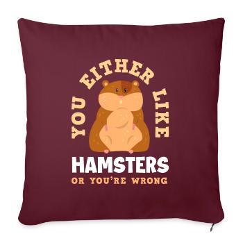 Drôle de cadeau de hamster - Housse de coussin décorative 45 x 45 cm - bordeaux - Devant