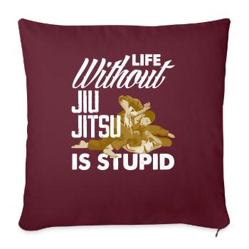 Jiu Jitsu Jiu Jitsu Jiu Jitsu - Sofakissenbezug 45 x 45 cm - Burgunderrot - Vorne