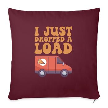 I Just Dropped A Load Postbote Post lustig - Sofakissenbezug 45 x 45 cm - Burgunderrot - Vorne