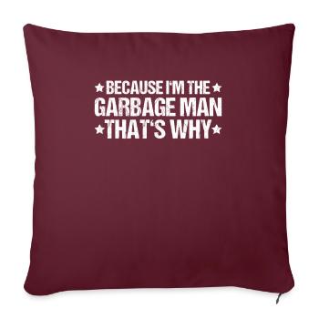 Spécialiste du recyclage et de la gestion des déchets - Housse de coussin décorative 45 x 45 cm - bordeaux - Devant