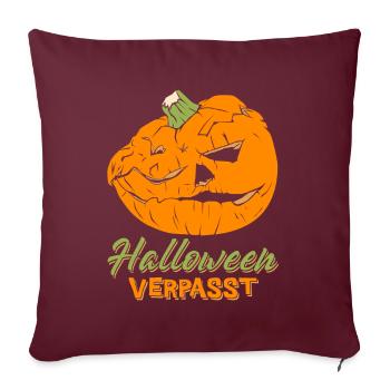 HALLOWEEN VERPASST - Sofakissenbezug 45 x 45 cm - Burgunderrot - Vorne
