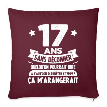 17 ans anniversaire 17 anniversaire cadeau 17 ans - Housse de coussin décorative 45 x 45 cm - bordeaux - Devant