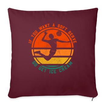 Lustiges Volleyballspieler-Zitat - Sofakissenbezug 45 x 45 cm - Burgunderrot - Vorne
