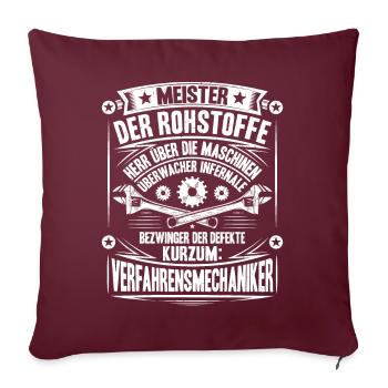Verfahrensmechaniker Verfahrensmechanikerin - Sofakissenbezug 45 x 45 cm - Burgunderrot - Vorne
