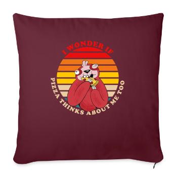 Je me demande si la pizza pense aussi à moi - Housse de coussin décorative 45 x 45 cm - bordeaux - Devant