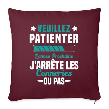 J'arrête les conneries humour - Housse de coussin décorative 45 x 45 cm - bordeaux - Devant