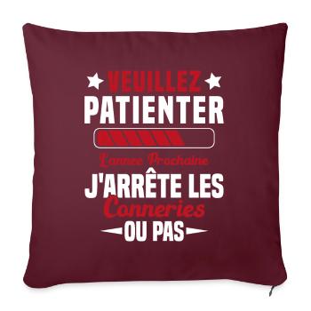 J'arrête les conneries humour - Housse de coussin décorative 45 x 45 cm - bordeaux - Devant