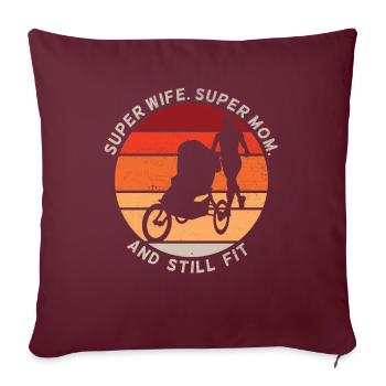 Super Wife Super Maman et Fit - Housse de coussin décorative 45 x 45 cm - bordeaux - Devant