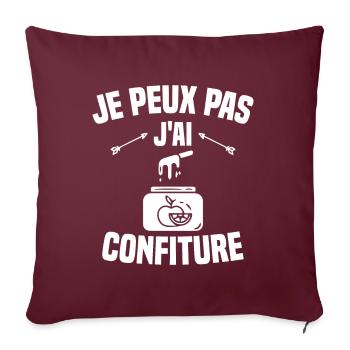 je peux pas j'ai confiture idée cadeau humour - Housse de coussin décorative 45 x 45 cm - bordeaux - Devant