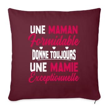 Une maman formidable donne toujours une grand-mère - Housse de coussin décorative 45 x 45 cm - bordeaux - Devant