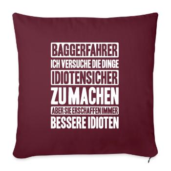 Baggerfahrer Baggerführer Heavy Equipment Operator - Sofakissenbezug 45 x 45 cm - Burgunderrot - Vorne