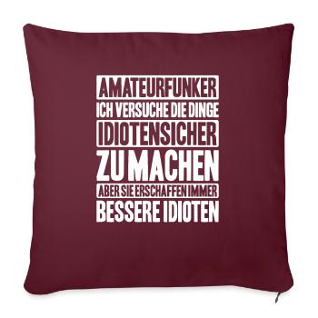 Amateurfunker Amateurfunk Radio Ham Amateur Radio - Sofakissenbezug 45 x 45 cm - Burgunderrot - Vorne