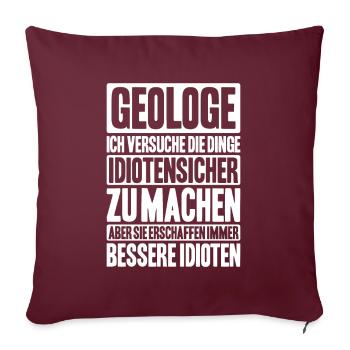 Geologie Geologe Geologist Geology Geologin - Sofakissenbezug 45 x 45 cm - Burgunderrot - Vorne