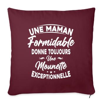 Maman formidable donne Mounette Exceptionnelle - Housse de coussin décorative 45 x 45 cm - bordeaux - Devant