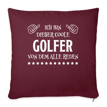 Golfer Hobby Golf Lustiger Spruch Golfer Geschenk - Sofakissenbezug 45 x 45 cm - Burgunderrot - Vorne