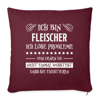 Fleischer Metzger Lustig Spruch Fleischer Geschenk - Sofakissenbezug 45 x 45 cm - Burgunderrot - Vorne