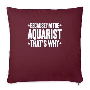 Aquaristique Aquariophile Aquarium Poissons Aquariophile - Housse de coussin décorative 45 x 45 cm - bordeaux - Devant