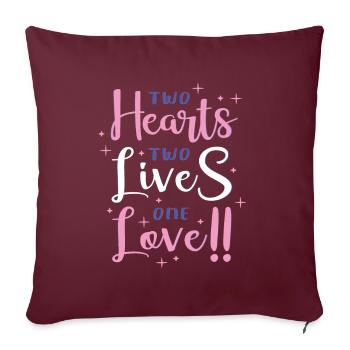 Deux cœurs, Deux vies, Un seul amour - Housse de coussin décorative 45 x 45 cm - bordeaux - Devant